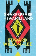 Shakespeare in Swahililand cover
